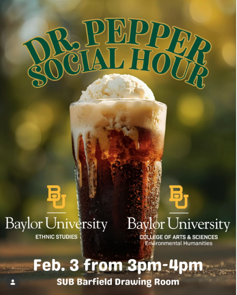 Dr. Pepper Social Hour hosted by Ethnic Studies and Environmental Humanities
